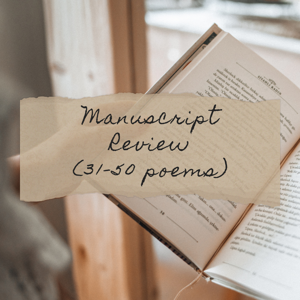 Manuscript Review (31-50 Poems)